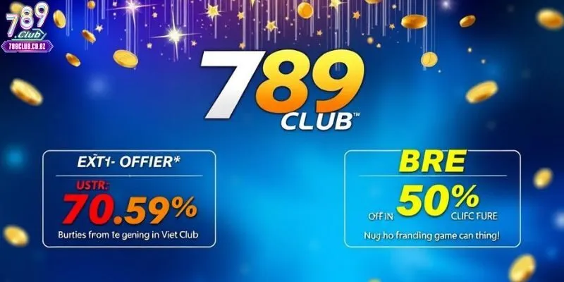 Trang chủ 22 Khuyến mãi hấp dẫn tại 789Club